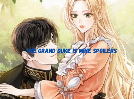 The Grand Duke is Mine Spoilers